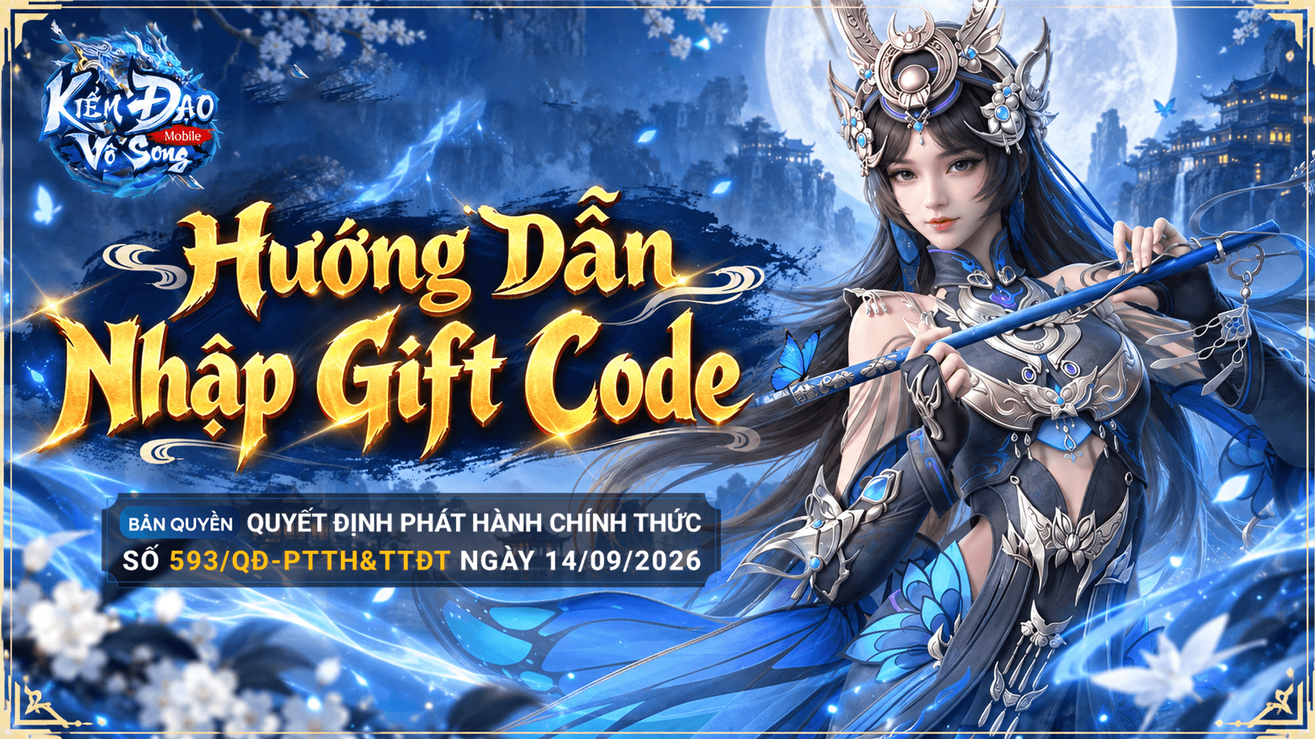 🎁HƯỚNG DẪN NHẬP GIFT CODE TRONG GAME KIẾM ĐẠO VÔ SONG MOBILE